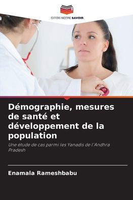 DÃ©mographie, mesures de santÃ© et dÃ©veloppement de la population
