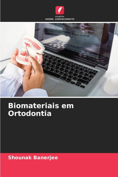 Biomateriais em Ortodontia