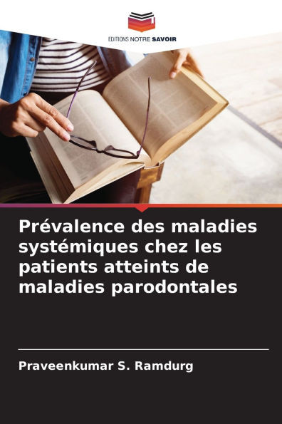 Prévalence des maladies systémiques chez les patients atteints de maladies parodontales