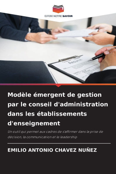 ModÃ¨le Ã©mergent de gestion par le conseil d'administration dans les Ã©tablissements d'enseignement