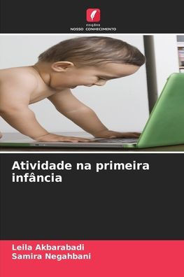 Atividade na primeira infÃ¢ncia