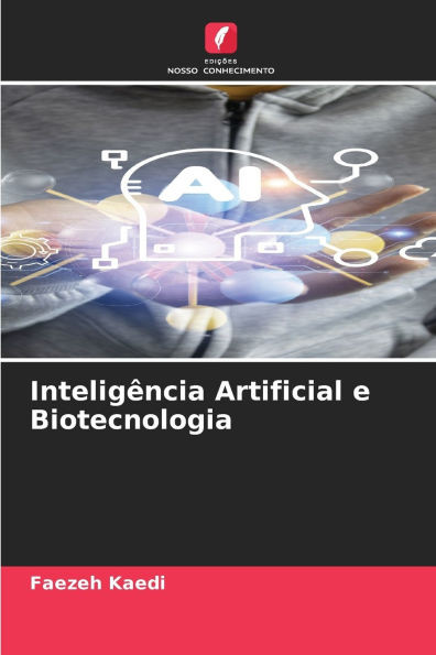 InteligÃªncia Artificial e Biotecnologia