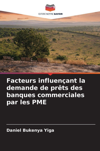 Facteurs influenÃ§ant la demande de prÃªts des banques commerciales par les PME
