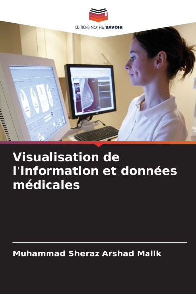 Visualisation de l'information et donnÃ©es mÃ©dicales