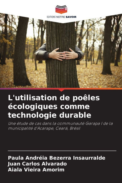 L'utilisation de poêles écologiques comme technologie durable