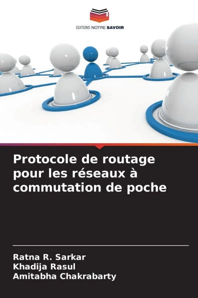 Protocole de routage pour les rÃ©seaux Ã  commutation de poche
