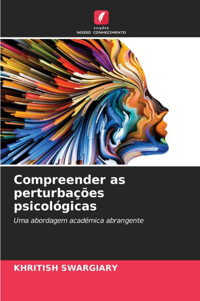 Compreender as perturbaÃ§Ãµes psicolÃ³gicas