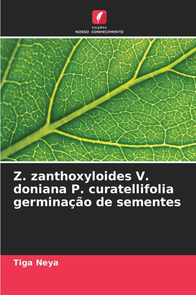 Z. zanthoxyloides V. doniana P. curatellifolia germinação de sementes