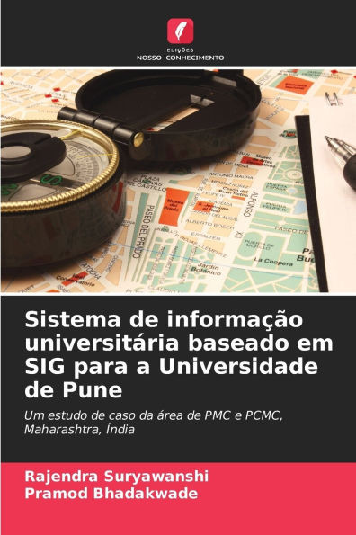 Sistema de informaÃ§Ã£o universitÃ¡ria baseado em SIG para a Universidade de Pune