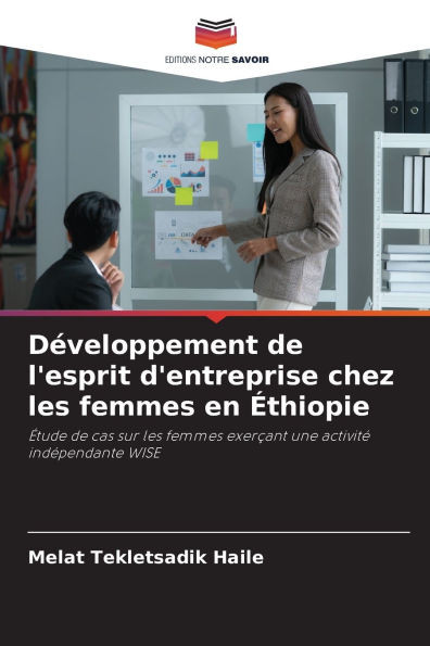 DÃ©veloppement de l'esprit d'entreprise chez les femmes en Ã‰thiopie