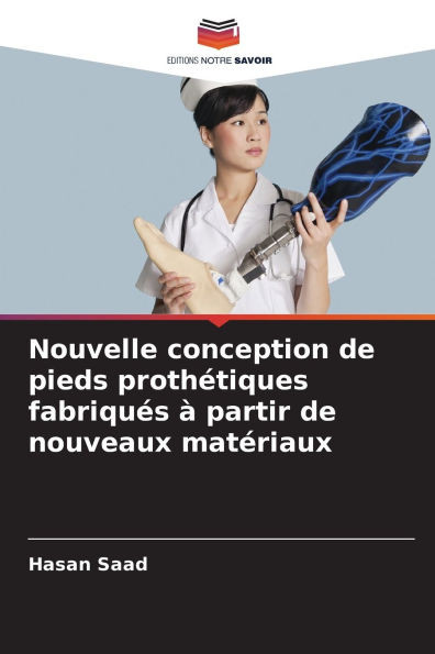 Nouvelle conception de pieds prothétiques fabriqués à partir de nouveaux matériaux