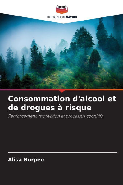 Consommation d'alcool et de drogues Ã  risque