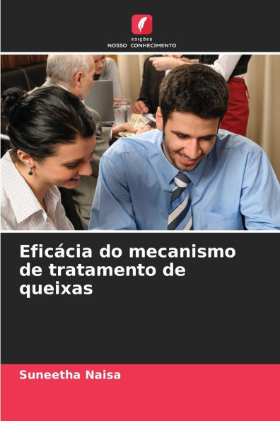 Eficácia do mecanismo de tratamento de queixas