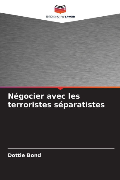 NÃ©gocier avec les terroristes sÃ©paratistes