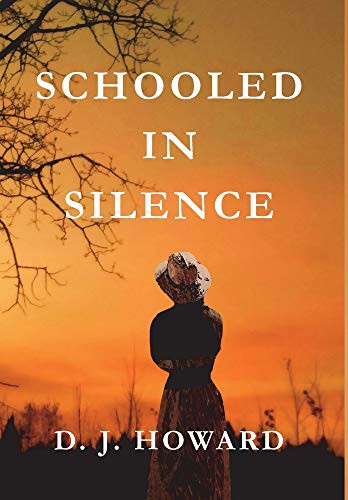 Schooled in Silence - 9781734122602