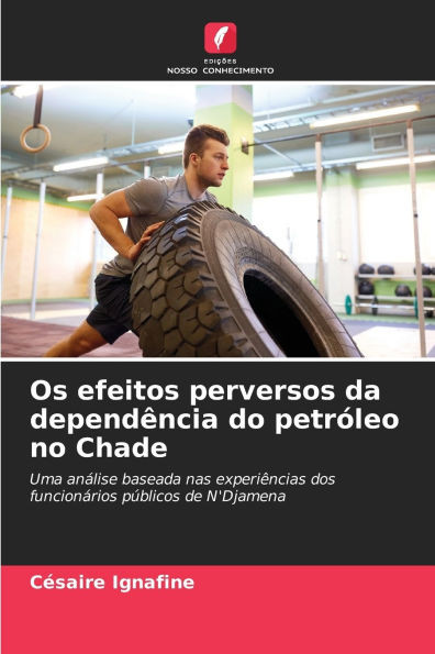 Os efeitos perversos da dependÃªncia do petrÃ³leo no Chade