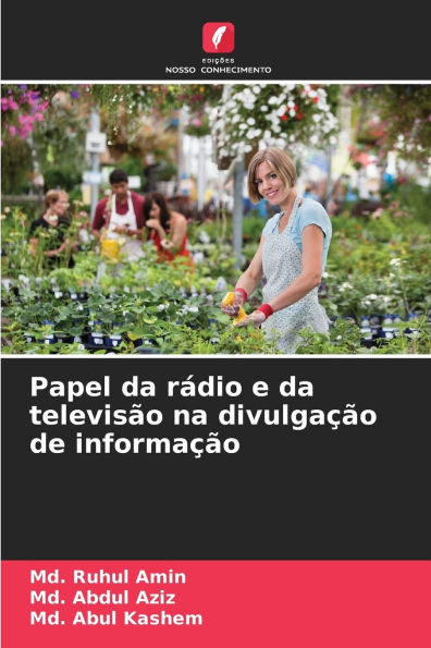 Papel da rÃ¡dio e da televisÃ£o na divulgaÃ§Ã£o de informaÃ§Ã£o