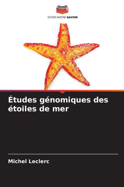 Ã‰tudes gÃ©nomiques des Ã©toiles de mer