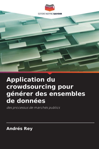 Application du crowdsourcing pour gÃ©nÃ©rer des ensembles de donnÃ©es