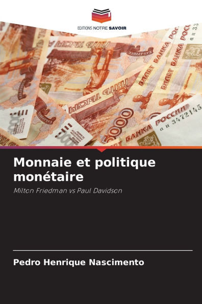 Monnaie et politique monÃ©taire