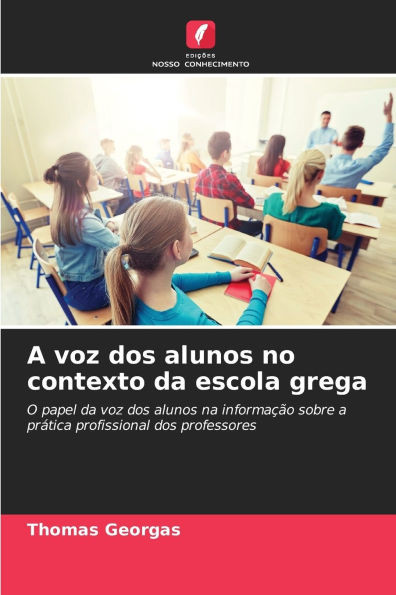 A voz dos alunos no contexto da escola grega