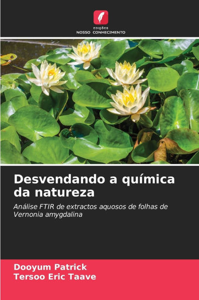 Desvendando a química da natureza