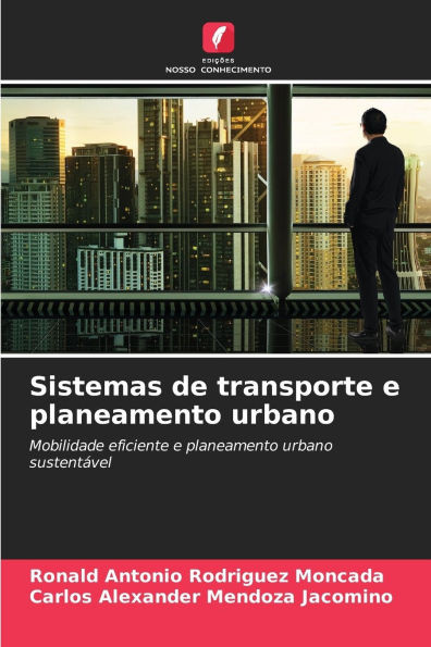 Sistemas de transporte e planeamento urbano