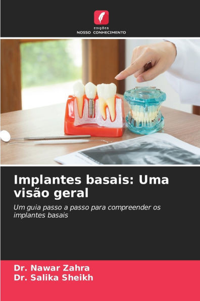 Implantes basais: Uma visão geral