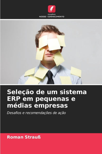 Seleção de um sistema ERP em pequenas e médias empresas