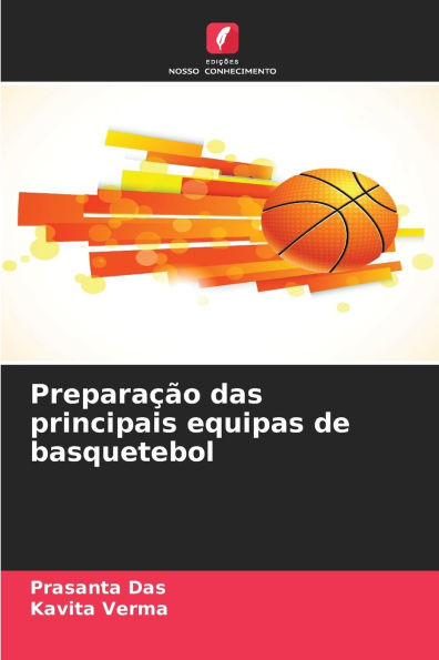 PreparaÃ§Ã£o das principais equipas de basquetebol