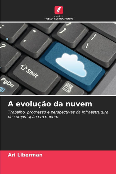A evoluÃ§Ã£o da nuvem