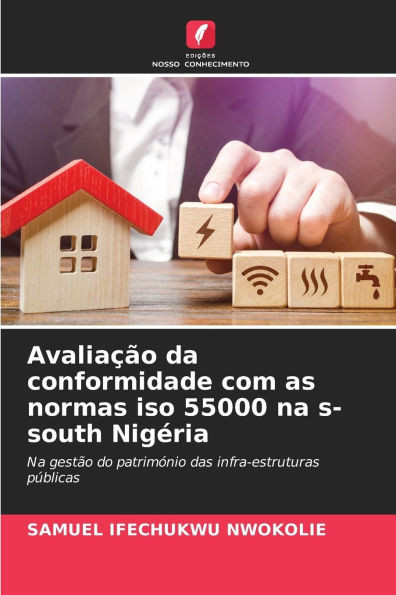 AvaliaÃ§Ã£o da conformidade com as normas iso 55000 na s-south NigÃ©ria