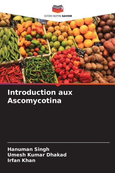 Introduction aux Ascomycotina