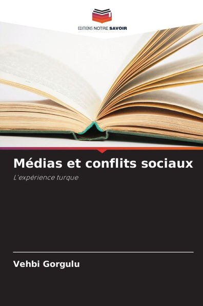MÃ©dias et conflits sociaux