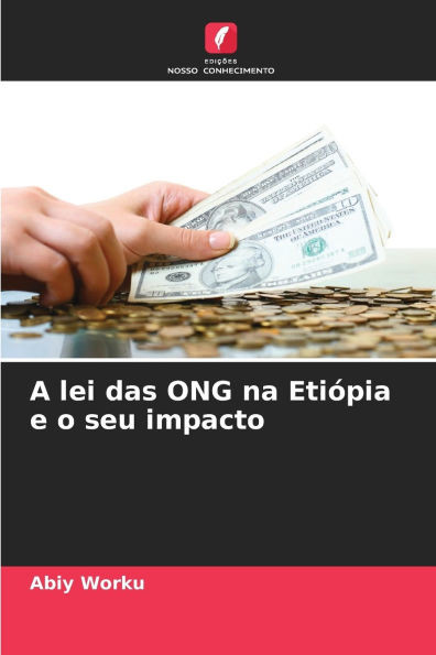 A lei das ONG na EtiÃ³pia e o seu impacto