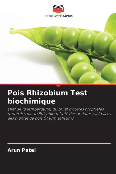 Pois Rhizobium Test biochimique