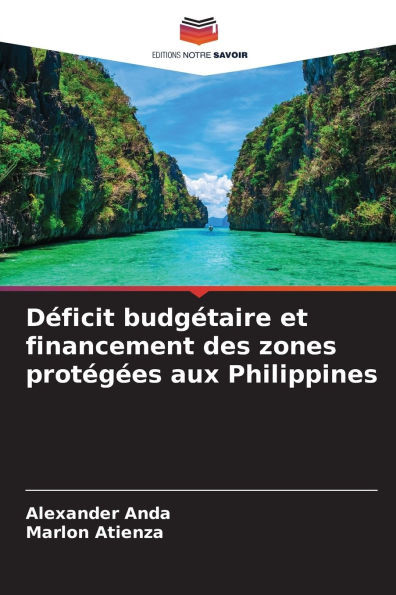 DÃ©ficit budgÃ©taire et financement des zones protÃ©gÃ©es aux Philippines