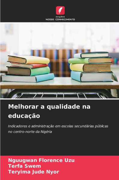 Melhorar a qualidade na educação