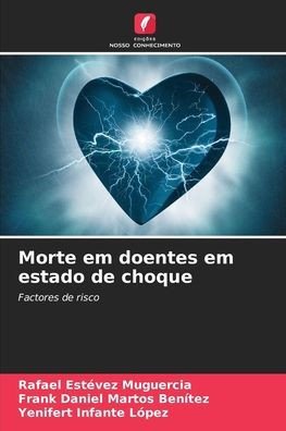 Morte em doentes em estado de choque