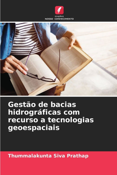 GestÃ£o de bacias hidrogrÃ¡ficas com recurso a tecnologias geoespaciais