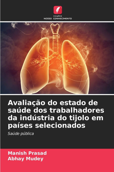 AvaliaÃ§Ã£o do estado de saÃºde dos trabalhadores da indÃºstria do tijolo em paÃ­ses selecionados