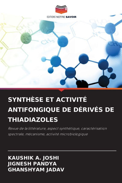 SynthÃ¨se Et ActivitÃ© Antifongique de DÃ©rivÃ©s de Thiadiazoles