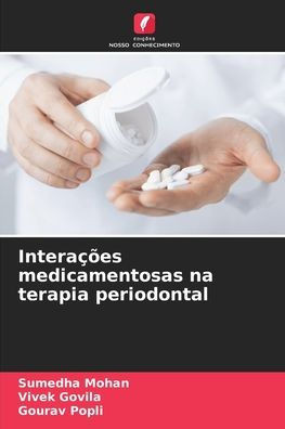 InteraÃ§Ãµes medicamentosas na terapia periodontal