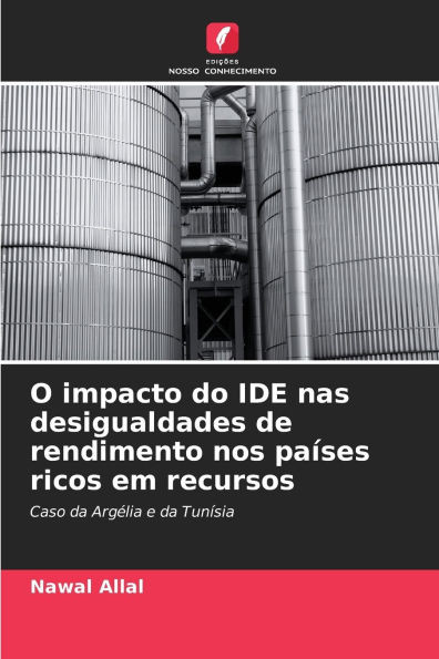 O impacto do IDE nas desigualdades de rendimento nos paÃ­ses ricos em recursos