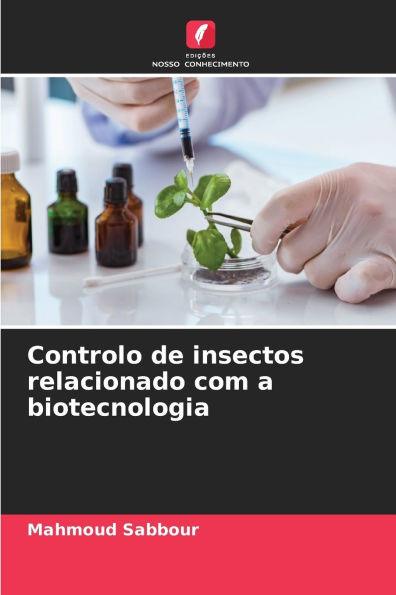 Controlo de insectos relacionado com a biotecnologia