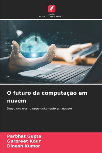 O futuro da computaÃ§Ã£o em nuvem