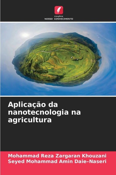 AplicaÃ§Ã£o da nanotecnologia na agricultura