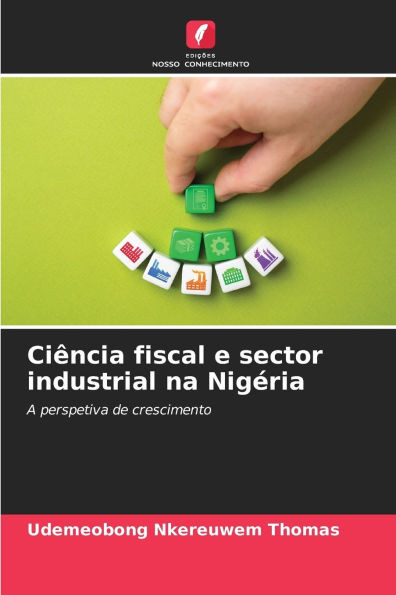 CiÃªncia fiscal e sector industrial na NigÃ©ria