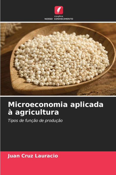 Microeconomia aplicada Ã  agricultura