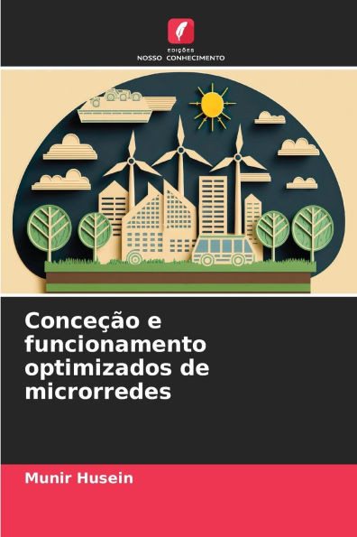 Conceção e funcionamento optimizados de microrredes